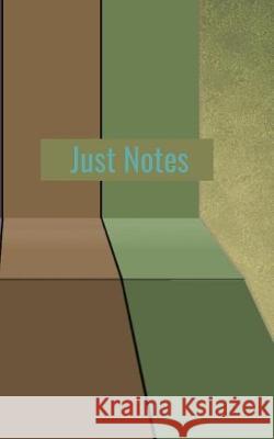 Just Notes Hidden Valley Press 9781092112079