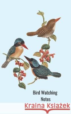 Bird Watching Notes Hidden Valley Press 9781092113199
