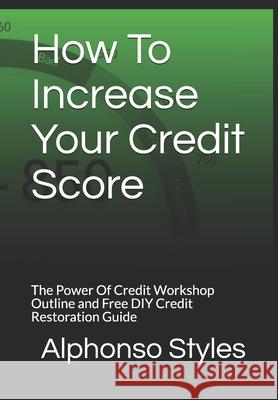 How To Increase Your Credit Score: 