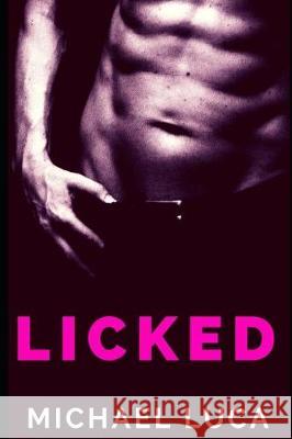 Licked Michael Luca 9781092187145