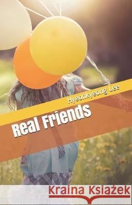 Real Friends Bricks Story Hyeonkyeong Lee 9781092232296 Independently Published