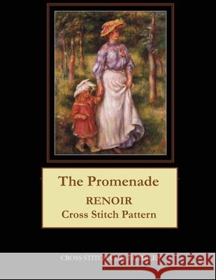 The Promenade: Renoir Cross Stitch Pattern Kathleen George Cross Stitch Collectibles 9781092233545 Independently Published