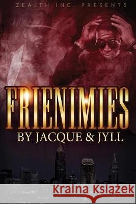 Frienimies Jacque N. Jyll 9781092288781