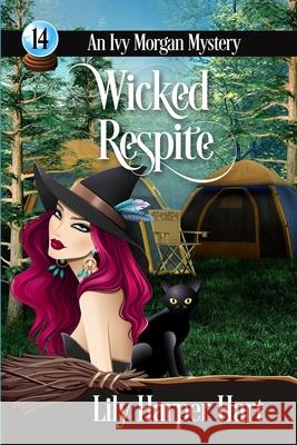 Wicked Respite Lily Harper Hart 9781092400633