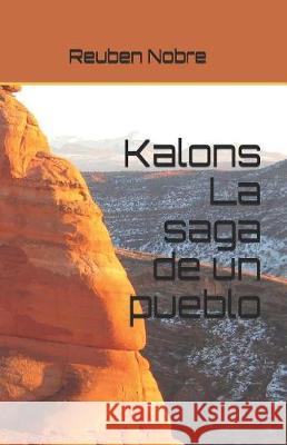 Kalons La saga de un pueblo Santos, Matheus 9781092446426 Independently Published