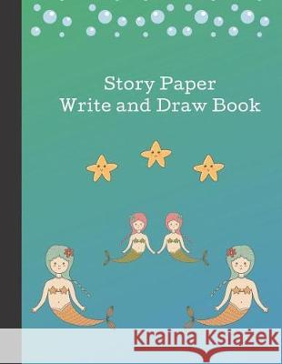 Story Paper: Write and Draw Book for Young Children Precious Paper 9781092570343 