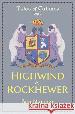 Highwind & Rockhewer Ben Mariner 9781092698757