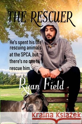 The Rescuer Ryan Field 9781092747080