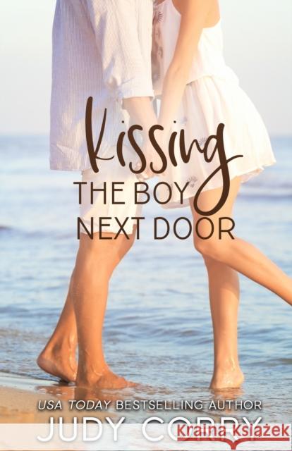 Kissing The Boy Next Door Corry, Judy 9781092752534
