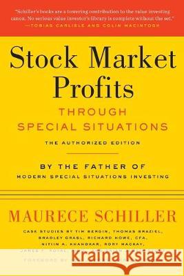 Stock Market Profits Through Special Situations Tom Jacobs Maurece Schiller 9781092765763 Independently Published