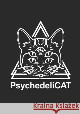 Psychedelic Notes: Katzen Notizbuch 124 Seiten Leer Mit Seitenzahlen Malbuch Notes Psychedelic Cat Treasure, Brain 9781092806572