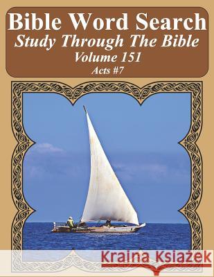 Bible Word Search Study Through The Bible: Volume 151 Acts #7 Pope, T. W. 9781092855457 Independently Published