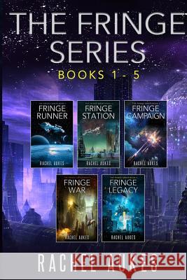 The Fringe Series Omnibus Rachel Aukes 9781092858373 Waypoint Books
