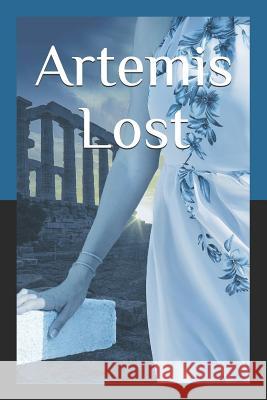 Artemis Lost Mandy Oviatt 9781092945943 Independently Published