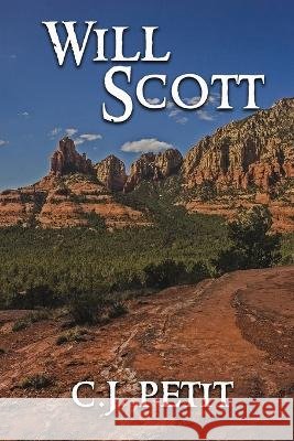 Will Scott C. J. Petit 9781092961417