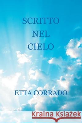 Scritto nel Cielo Etta Corrado 9781093175677