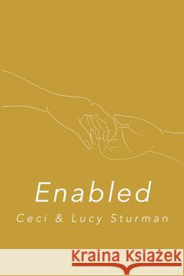 Enabled Lucy Sturman Ceci Sturman 9781093254174