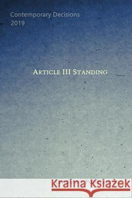 Article III Standing Landmark Publications 9781093277913 Independently Published