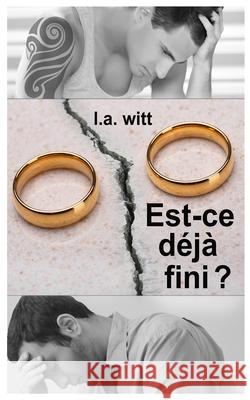 Est-ce déjà fini? Chet, Scarlett 9781093361063 Independently Published