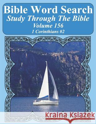 Bible Word Search Study Through The Bible: Volume 156 1 Corinthians #2 Pope, T. W. 9781093426571 Independently Published