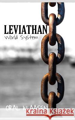 Leviathan Oral Klaasen 9781093559385 Independently Published