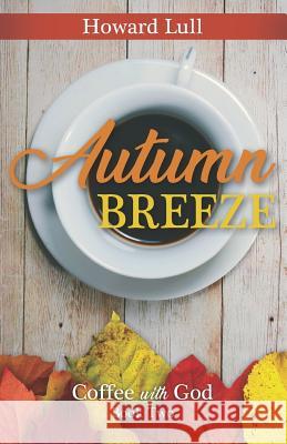 Autumn Breeze Howard Lull 9781093572032