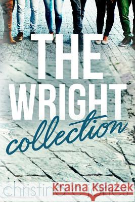 The Wright Collection Christina C. Jones 9781093658606