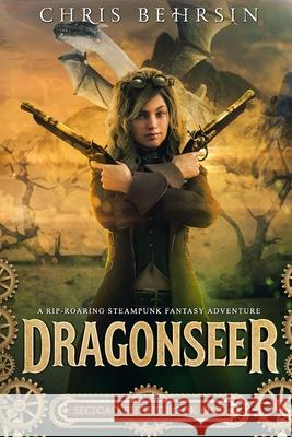 Dragonseer Chris Behrsin 9781093683011 Independently Published