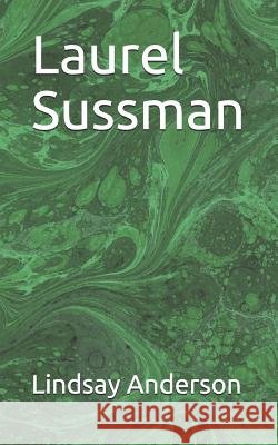 Laurel Sussman Lindsay Anderson 9781093758870