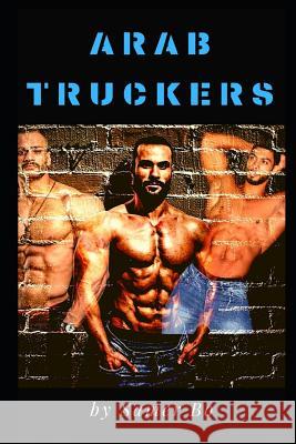 Arab Truckers Samer Bo 9781093839135 Independently Published