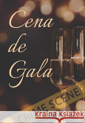 Cena de gala F. Carod 9781093897487 Independently Published