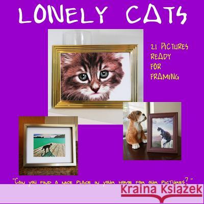 Lonely Cats Gregory Helem 9781093993646 Independently Published