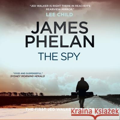 The Spy James Phelan 9781094191447