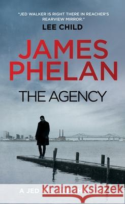 The Agency James Phelan 9781094193335