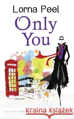 Only You: A British Celebrity Romance Lorna Peel 9781094641393