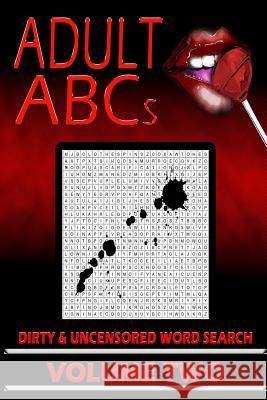 Adult ABC's Bianca Sommerland Stacey Price Illustrious Illusions 9781094650036 Independently Published