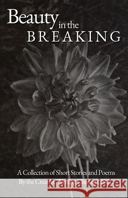 Beauty in the Breaking Creative Writing Clas 9781094713687