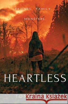 Heartless Tom Leveen 9781094893631 Independently Published