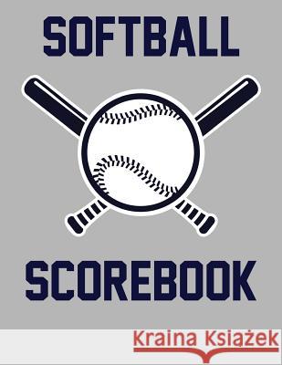 Softball Scorebook: 100 Scorecards For Baseball and Softball Francis Faria 9781095132364 Independently Published