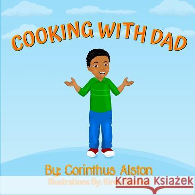 Cooking With Dad Corinthus Alston 9781095224472