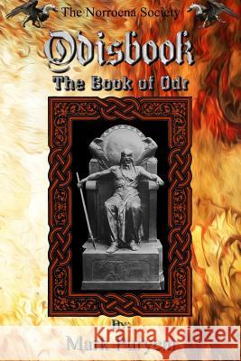 Odisbook: The Book of Odr Mark Puryear 9781095229088 Independently Published