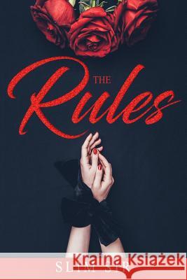 The Rules Slim Sir 9781095340202 Independently Published