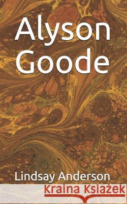 Alyson Goode Lindsay Anderson 9781095391914