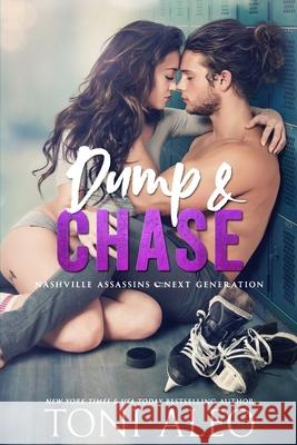 Dump and Chase Toni Aleo 9781095483879