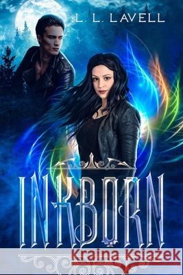 Inkborn L L Lavell   9781095496787 Independently Published