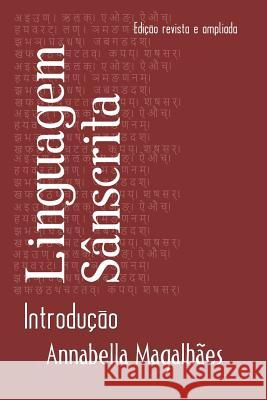 Linguagem Sânscrita: Introdução Magalhães, Annabella 9781095504147