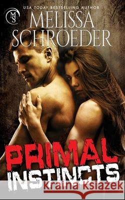 Primal Instincts Kelli Collins Melissa Schroeder 9781095547427