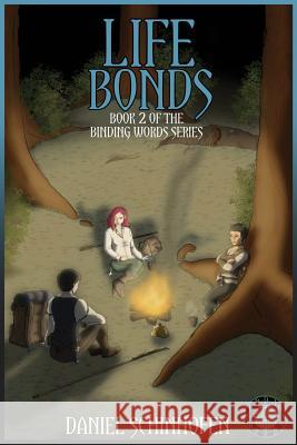 Life Bonds Daniel Schinhofen 9781095595527