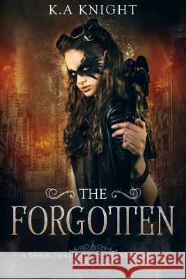 The Forgotten K. a. Knight 9781095617373 Independently Published