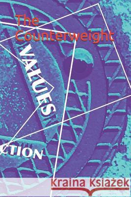 The Counterweight Dale Donald McGinnis 9781095624975 Independently Published